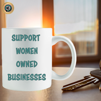 Support Women Owned Businesses mug